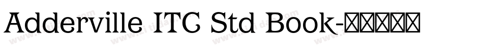 Adderville ITC Std Book字体转换